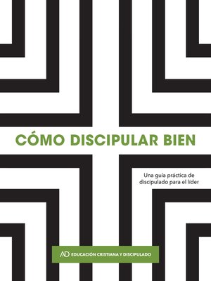 cover image of Cómo discipular bien